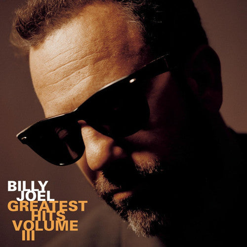 the album cover for Billy Joel - Greatest Hits Iii (Gate) [Limited Edition] [180 Gram]