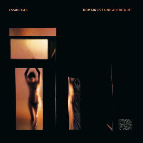 the album cover for Essaie Pas - Demain Est Une Autre Neut