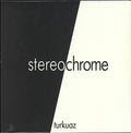 the album cover for Turkuaz - Stereochrome