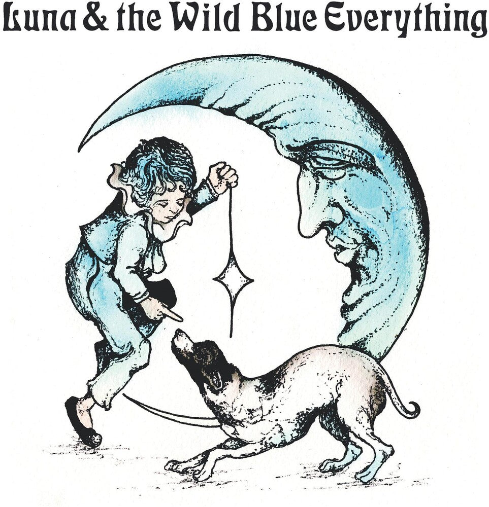 the album cover for Mat Kerekes - Luna And The Wild Blue Everything