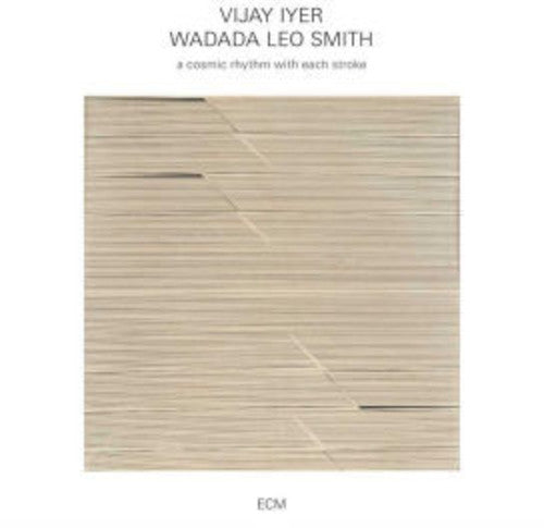 the album cover for Vijay Iyer - A Cosmic Rhythm With Each Stroke