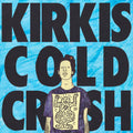 the album cover for Kirkis / Mndsgn - Cold Crush