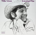 the album cover for Willie Nelson - Yesterday's Wine [Vinyl]