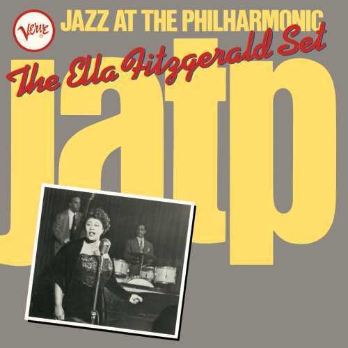 the album cover for Ella Fitzgerald - Jazz at the Philharmonic: The Ella Fitzgerald Set