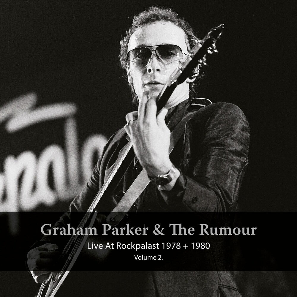 the album cover for Graham Parker & The Rumour - Live At Rockpalast 1978 & 1980 Vol. 2 [Vinyl]