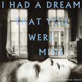 the album cover for Hamilton Leithauser - I Had A Dream That You Were Mine
