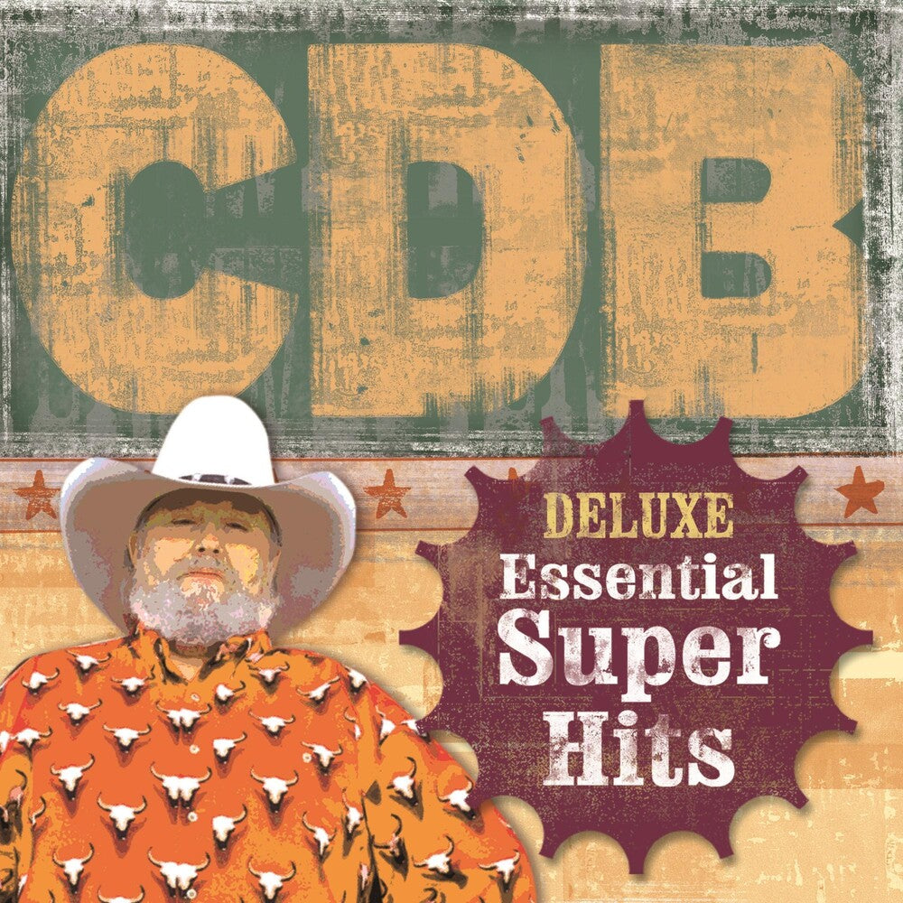 the album cover for Charlie Daniels - Deluxe Essential Super Hits