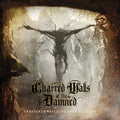 the album cover for Charred Walls Of The Damned - Creatures Watching Over The Dead