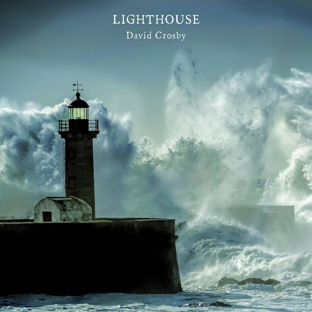 the album cover for David Crosby - Lighthouse [Vinyl]