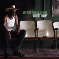 the album cover for Robert Finley - Age Don't Mean A Thing