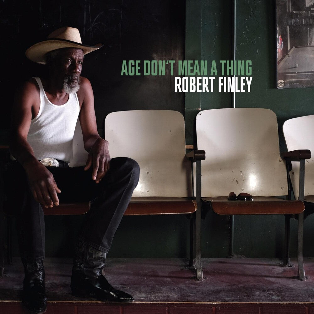 the album cover for Robert Finley - Age Don't Mean A Thing
