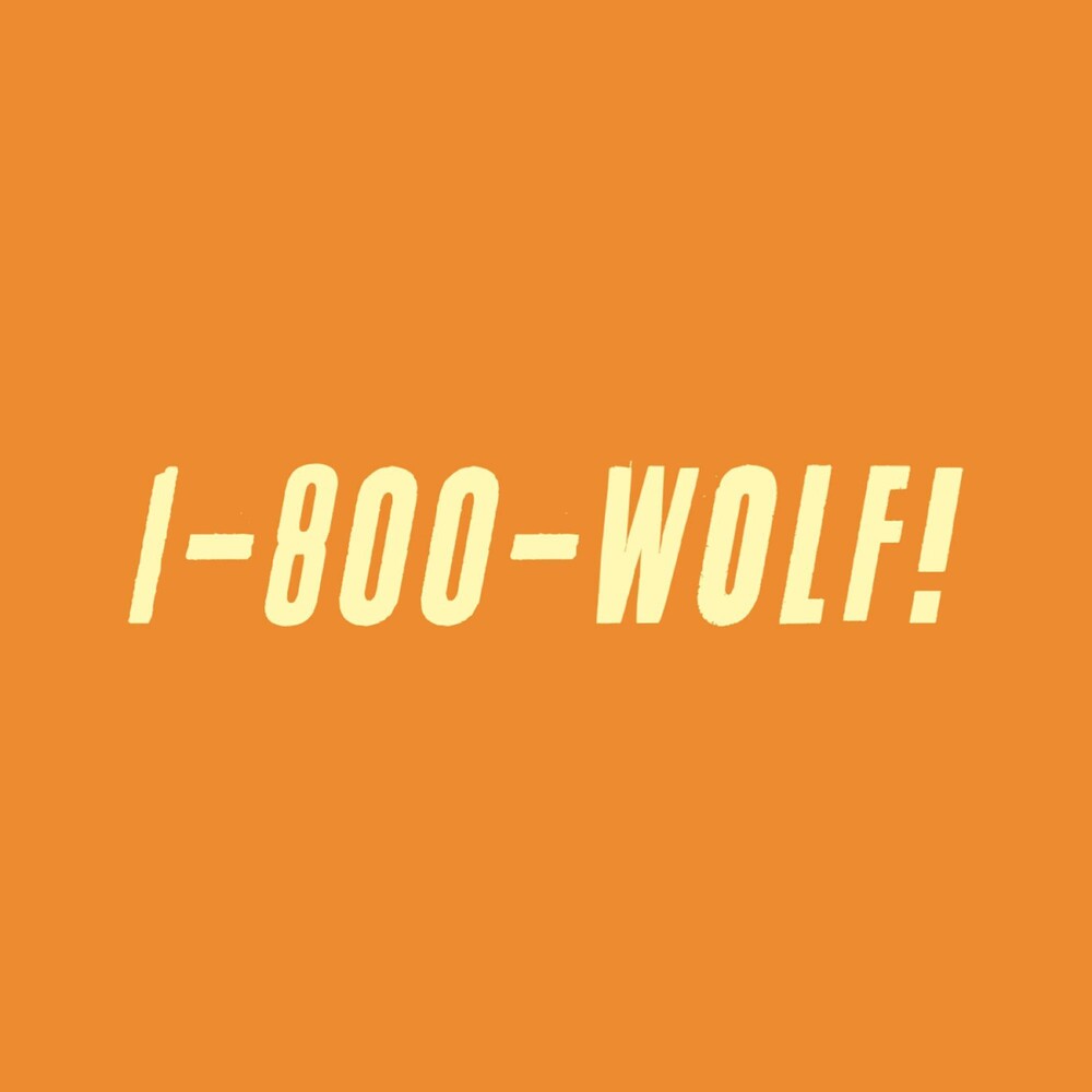 the album cover for Wolf - 1-800-Wolf!