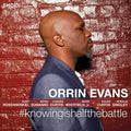 the album cover for Orrin Evans - Knowingishalfthebattle [Digipak]