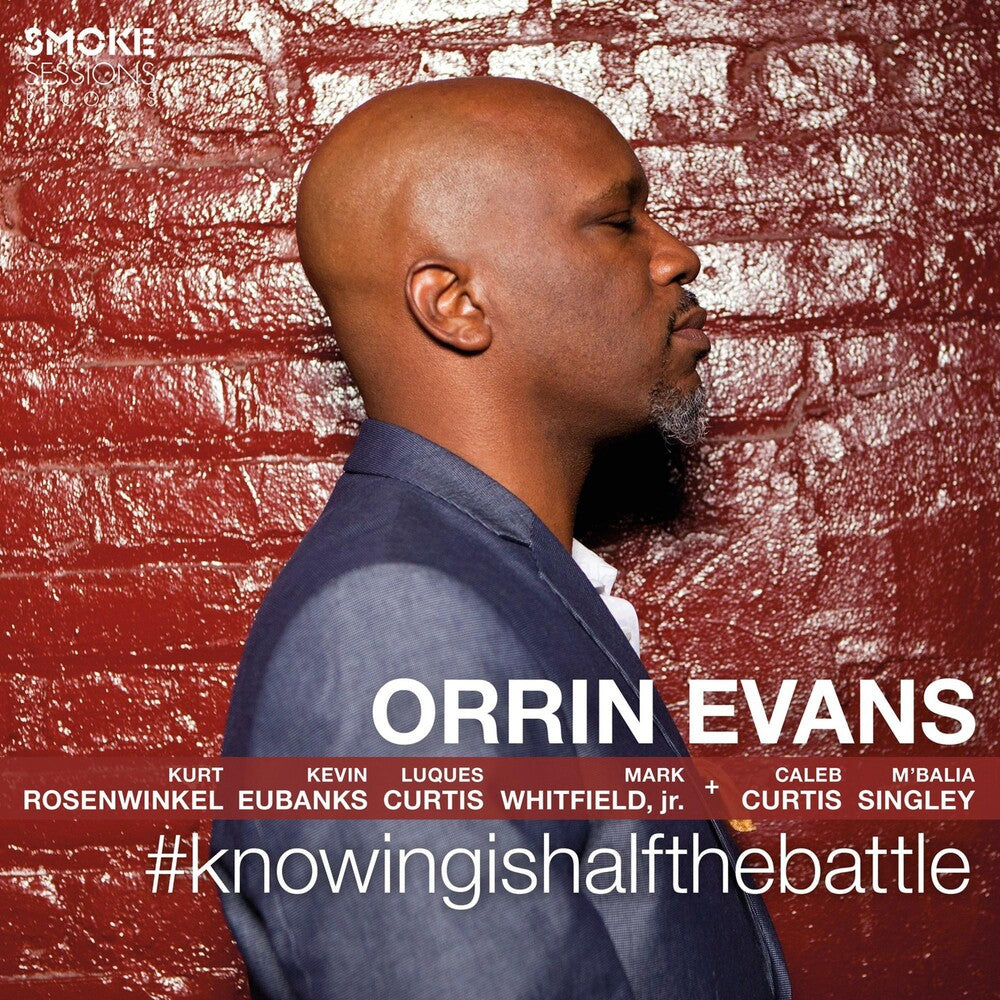 the album cover for Orrin Evans - Knowingishalfthebattle [Digipak]