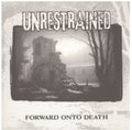 the album cover for Unrestrained - Forward Unto Death