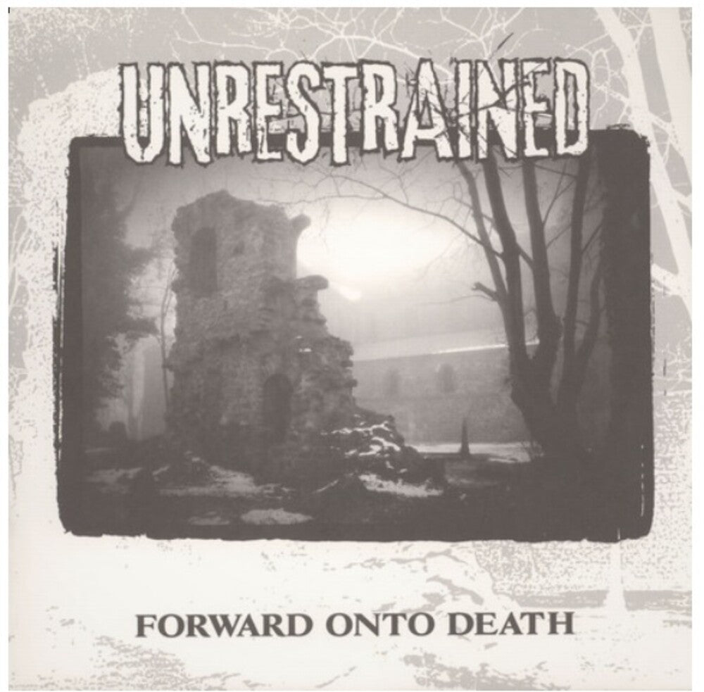 the album cover for Unrestrained - Forward Unto Death
