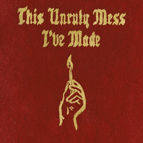 the album cover for Macklemore & Ryan Lewis - This Unruly Mess I've Made [Clean] [Digipak]