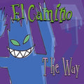 the album cover for El Camino - Way