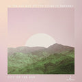 the album cover for City of the Sun - To The Sun and All The Cities In Between