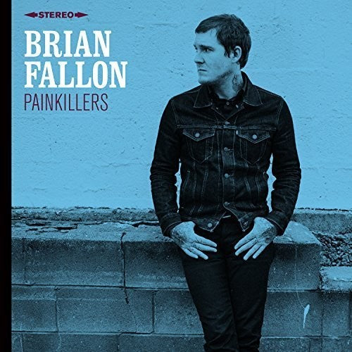 the album cover for Brian Fallon - Painkillers