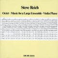 the album cover for S. REICH - Octet: Music for Large Ensemble