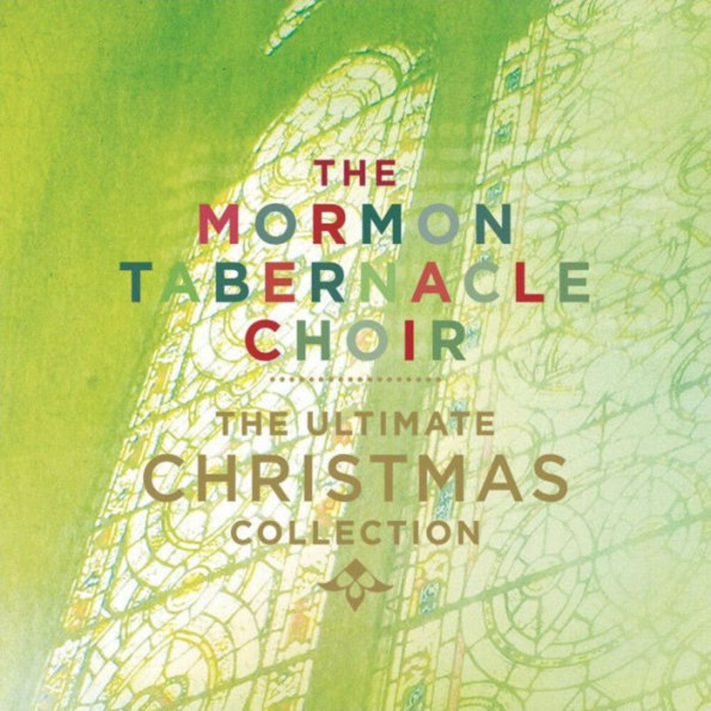 the album cover for Mormon Tabernacle Choir - The Ultimate Christmas Collection