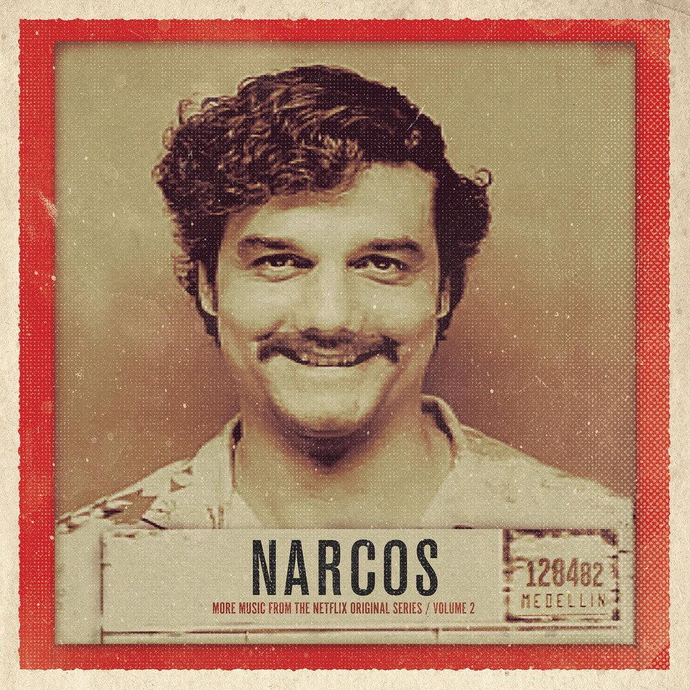 the album cover for Narcos 2 / O.S.T. - Narcos, Volume 2 (More Music From the Netflix Original Series)