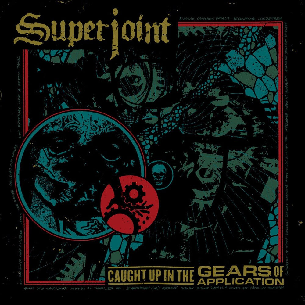 the album cover for Superjoint - Caught Up In The Gears Of Application
