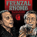 the album cover for Frenzal Rhomb - We Lived Like Kings: The Best Of Frenzal Rhomb [Vinyl]