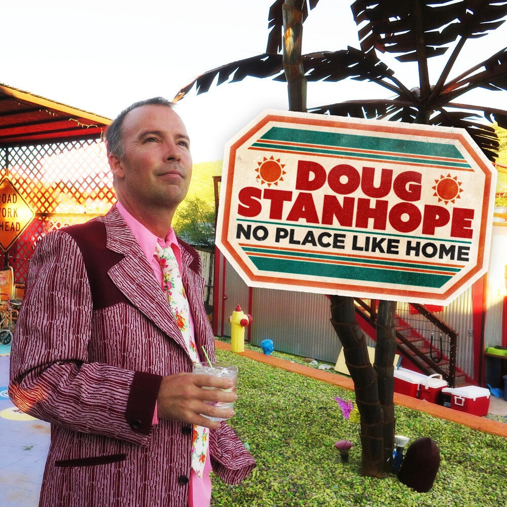 the album cover for Doug Stanhope - No Place Like Home