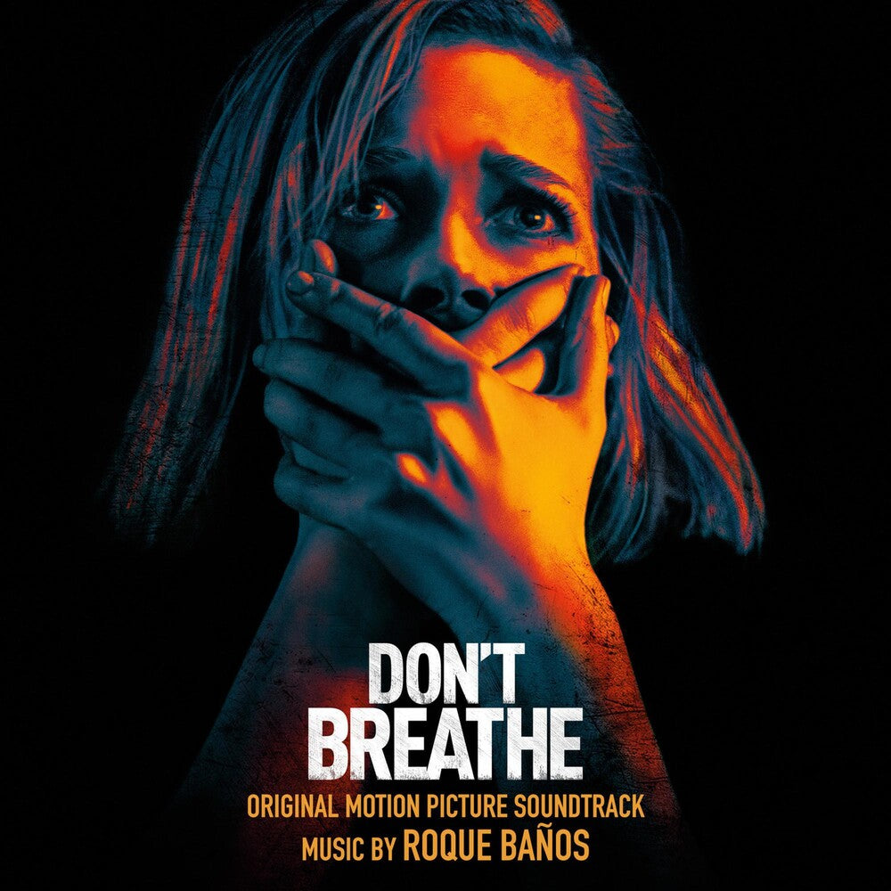 the album cover for Roque Baños - Don't Breathe (Original Motion Picture Soundtrack)