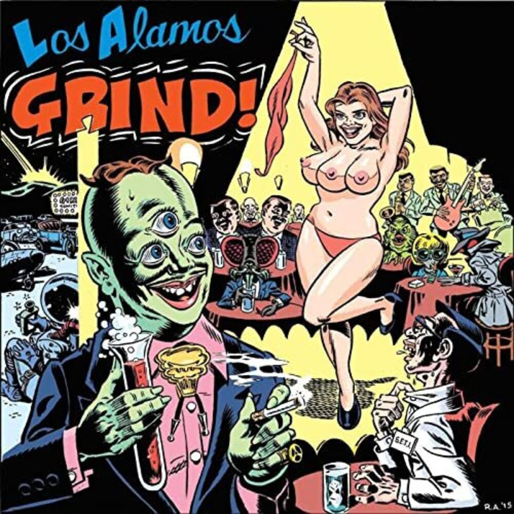 the album cover for Various Artists - Los Alamos Grind!