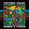 the album cover for Systema Solar - Rumbo A Tierra