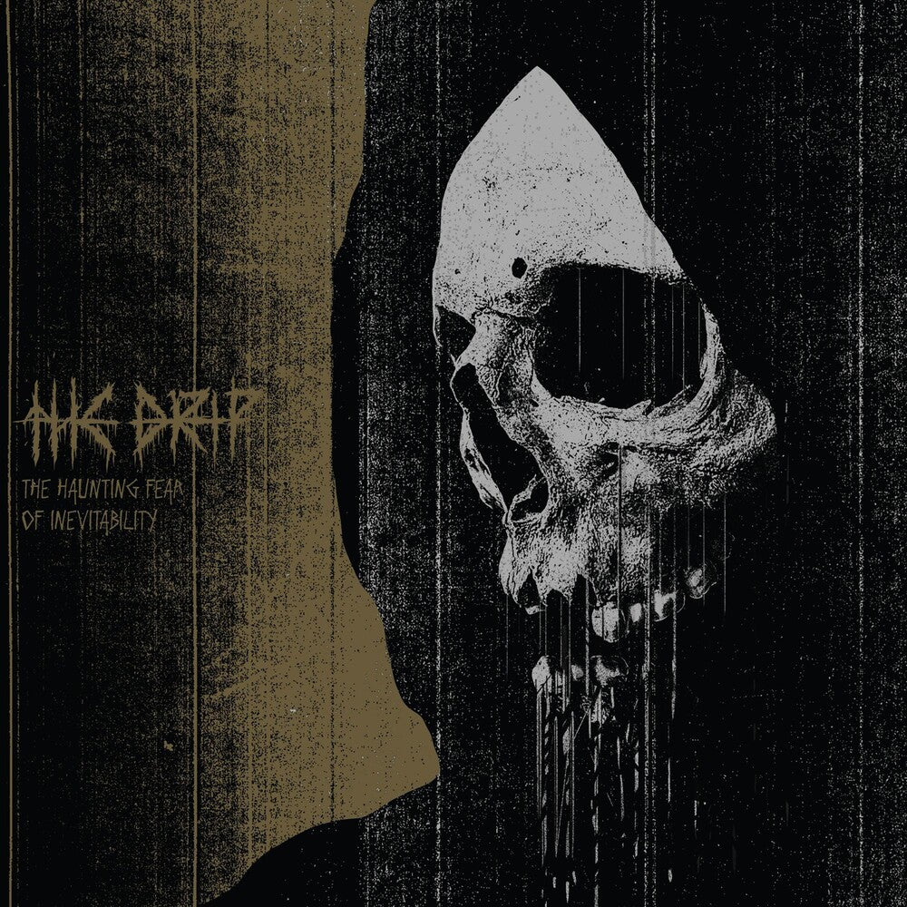 the album cover for The Drip - The Haunting Fear Of Inevitability