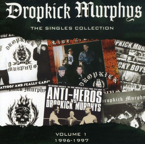 the album cover for Dropkick Murphys - The Singles Collection