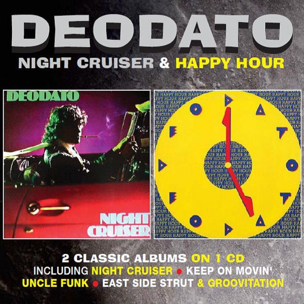 the album cover for Deodato - Night Cruiser / Happy Hour