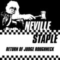 the album cover for Neville Staple - Return Of Judge Roughneck
