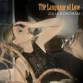 the album cover for Julia Fordham - The Language Of Love