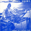 the album cover for Bobby Brown - Prayers Of A One Man Band