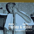the album cover for Dewey Corley / Miller,Walter - I Ain't Gonna Drink No More - Not Much