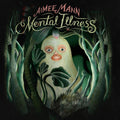 the album cover for Aimee Mann - Mental Illness
