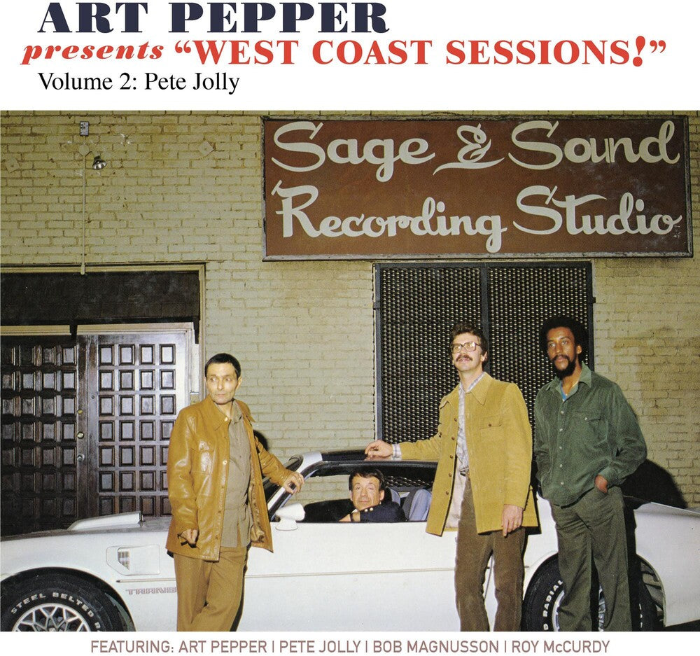 the album cover for Art Pepper - Art Pepper Presents - West Coast Sessions 2: Pete