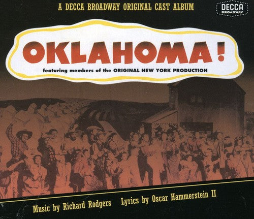 the album cover for Rodgers & Hammerstein - Oklahoma! (Original New York Production)