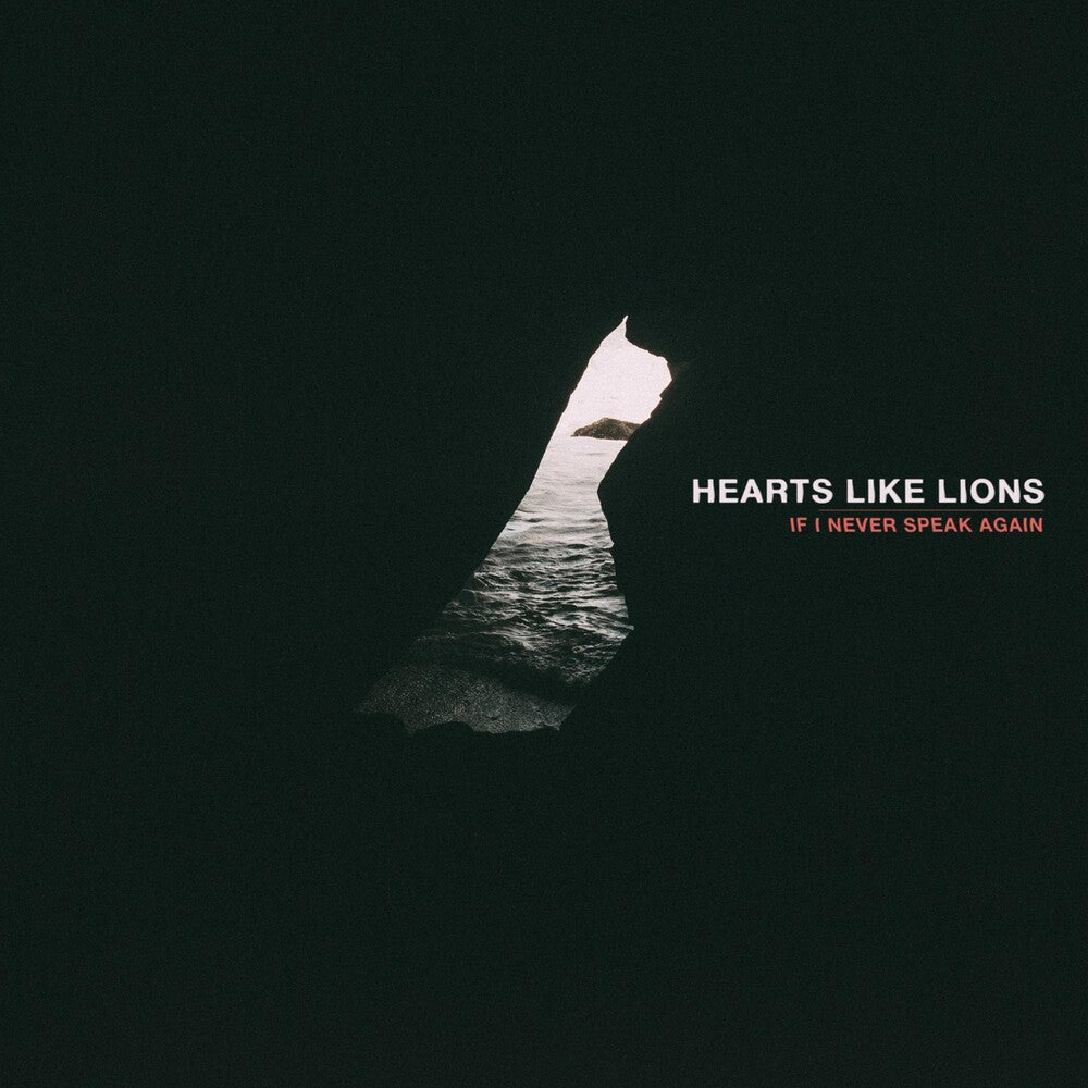 the album cover for Hearts Like Lions - If I Never Speak Again