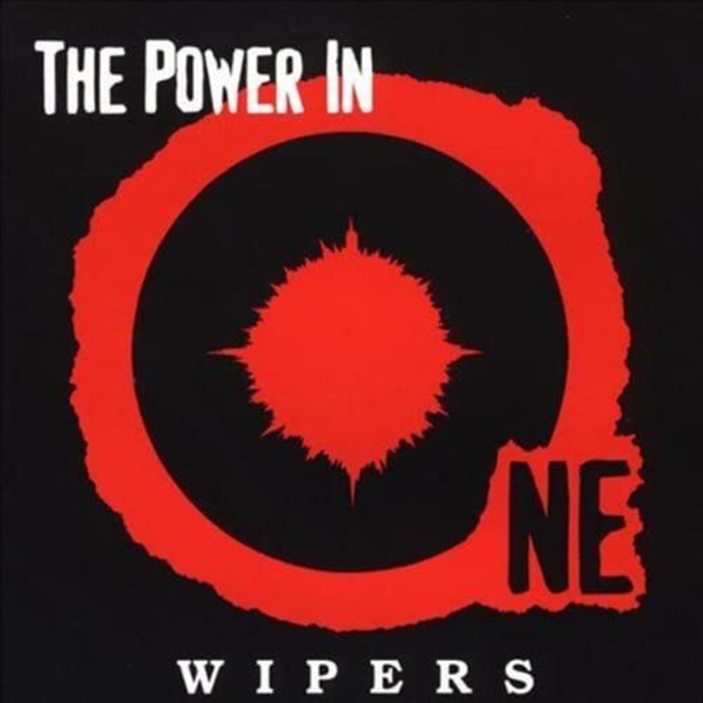 the album cover for Wipers - The Power In One