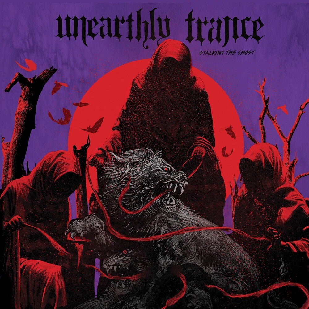 the album cover for Unearthly Trance - Stalking The Ghost