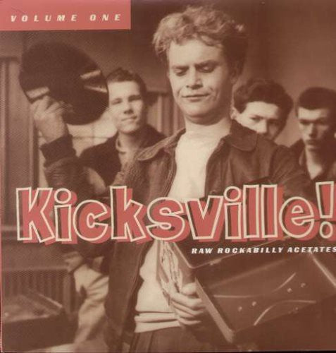 the album cover for Kicksville - Vol. 1-Kicksville