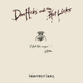 the album cover for Dan Hicks & His Hot Licks - Greatest Licks - I Feel Like Singin' [Vinyl]