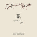 the album cover for Dan Hicks & His Hot Licks - Greatest Licks - I Feel Like Singin'