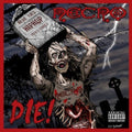 the album cover for Elijah Benoit - Die! [PA]